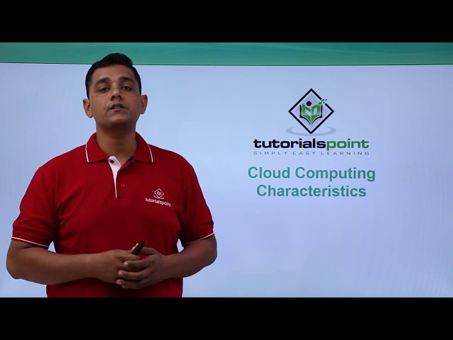 Cloud Computing - Characteristics