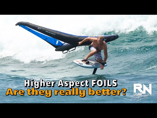 Higher Aspect Foils - Are they really better?