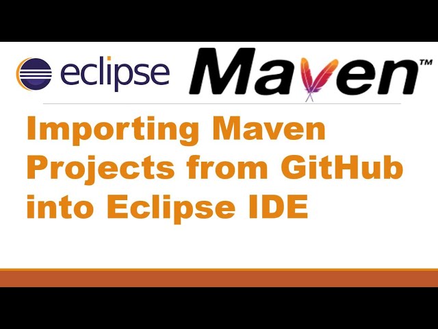 Importing Maven Projects from GitHub into Eclipse || How to add Github Maven project to Eclipse ?