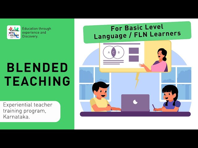 Blended Teaching for Basic FLN Learners