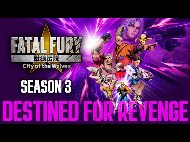 FATAL FURY: CotW ｜Revenge Edition Launch Trailer