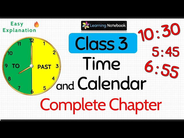 Class 3 Time and Calendar (Complete Chapter)