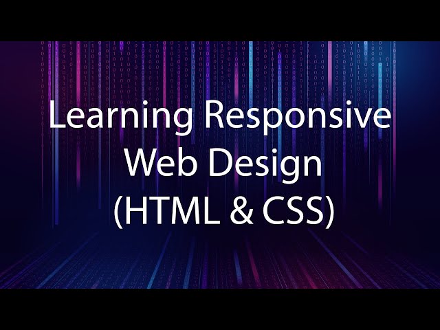 Responsive Web Design Tutorial for Beginners - Session 2