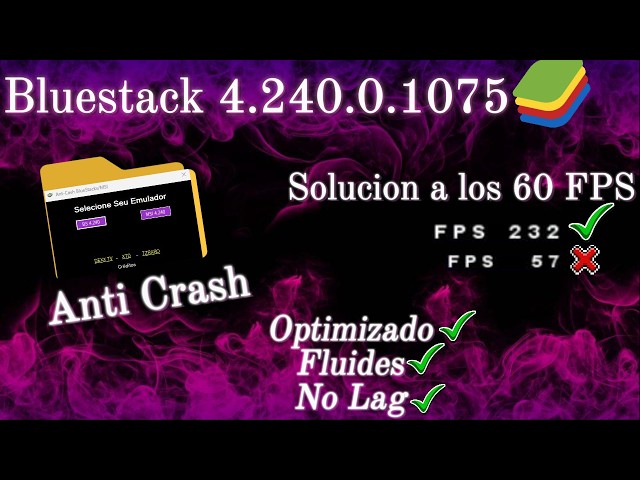BlueStacks 4.240.0.1075 Optimized Version + Anti-Crash for Low-End PCs 2026✅