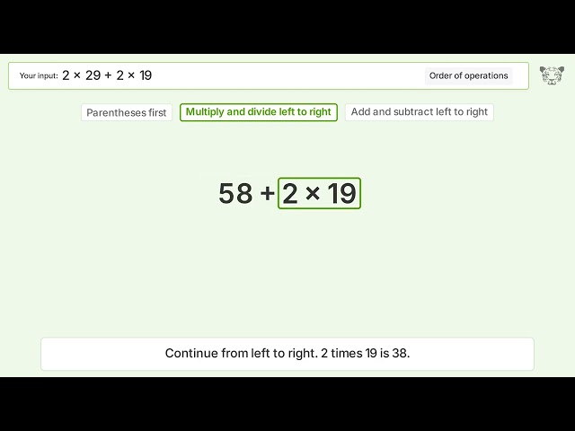 Master Order of Operations: Solve 2(29)+2(19)
