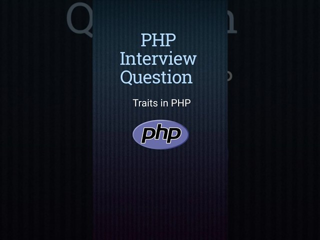What Are Traits in PHP? | PHP OOP Explained in 60 Seconds #php #startcodingclass #viralshorts #short