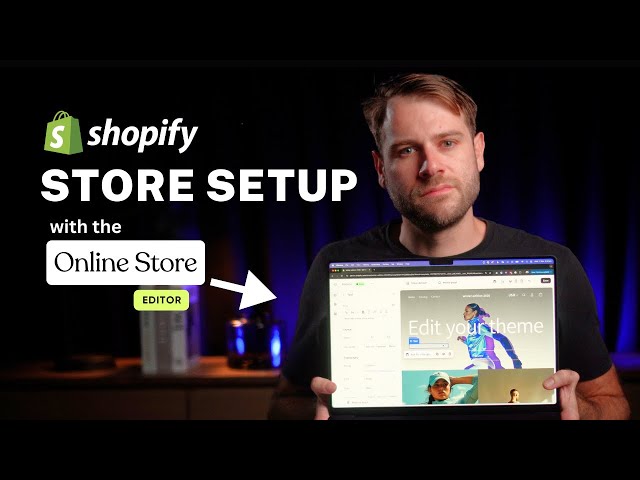 How to use the Shopify Online Store Editor - No-code Storefront development (Part 1)