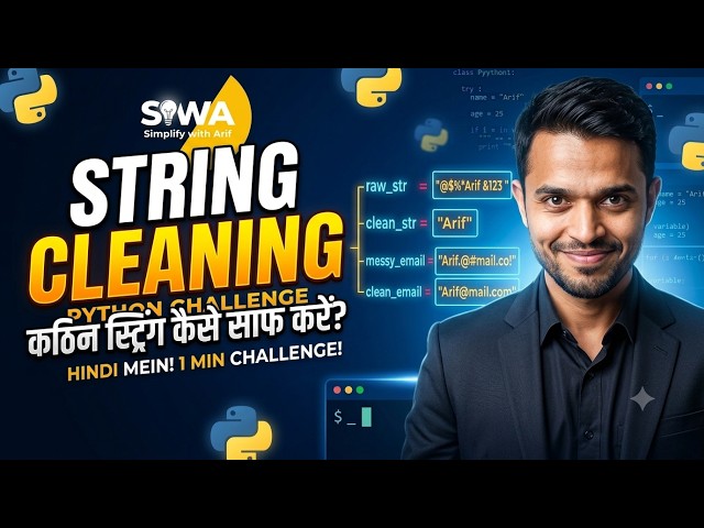 Python String Cleaning Challenge in Hindi: Fix Dirty Data Like a Pro