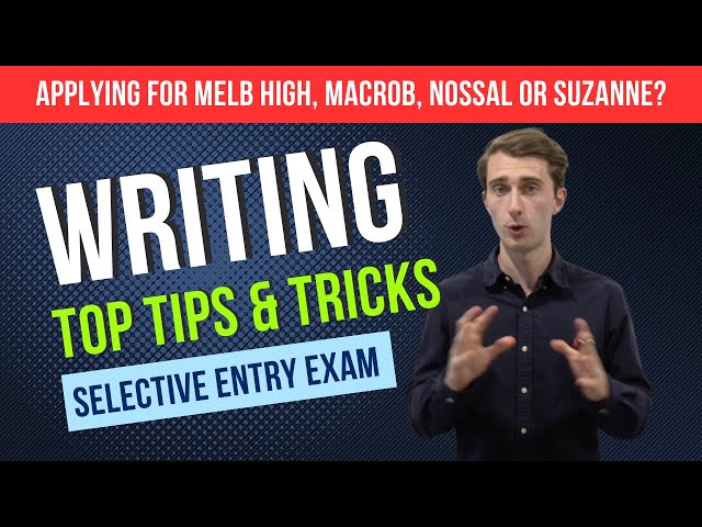 Selective School Exam Tips and Tricks - CREATIVE WRITING!