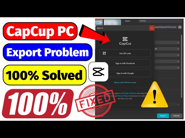 How to Fix CapCut Requires Sign In When Export Video | CapCupt Sign In Problem 100% Fixed on PC