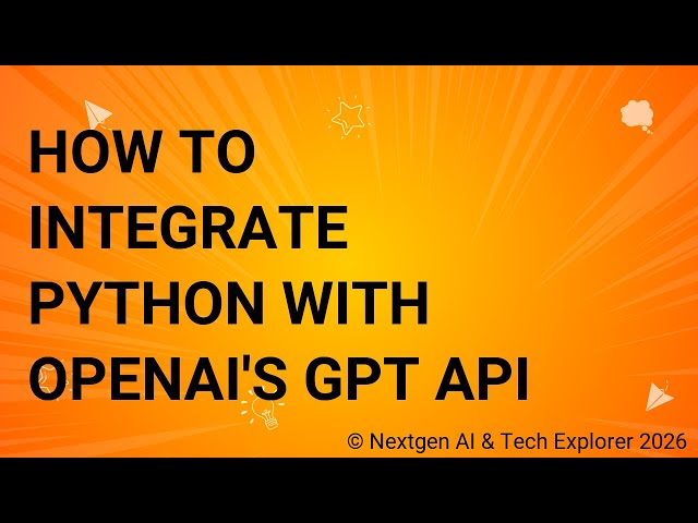 How to Integrate Python with OpenAI's GPT API