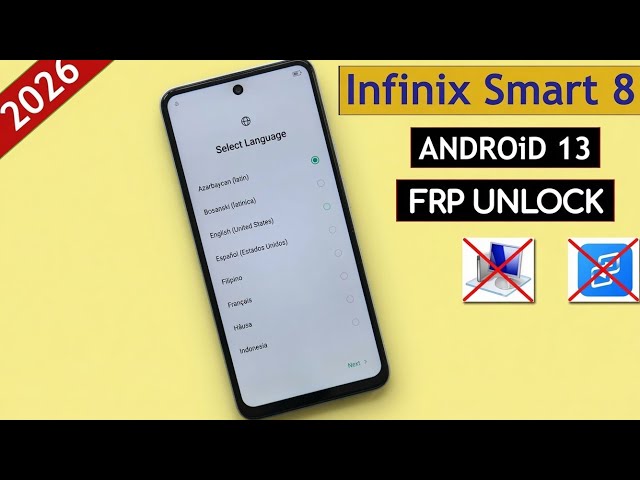 Infinix Smart 8 FRP Unlock (2026) | Android 13 | Remove Google Account Without PC | Easy method