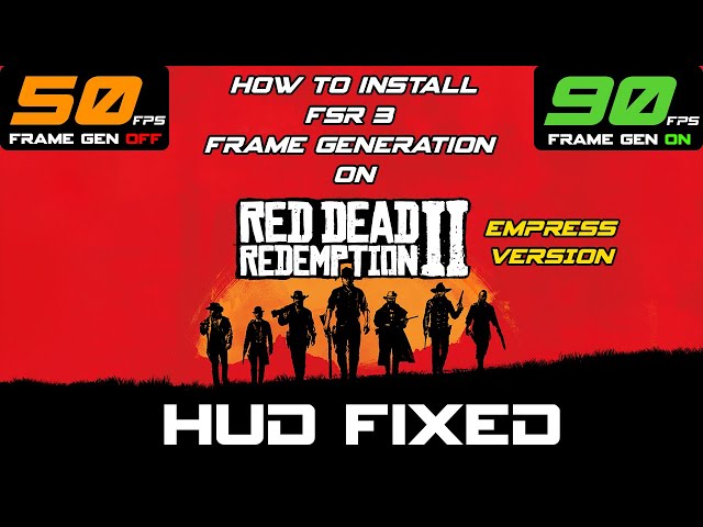 Red Dead Redemption 2 FSR 3 Frame Generation Mod + Tutorial + HUD/UI Fixed #fsr3