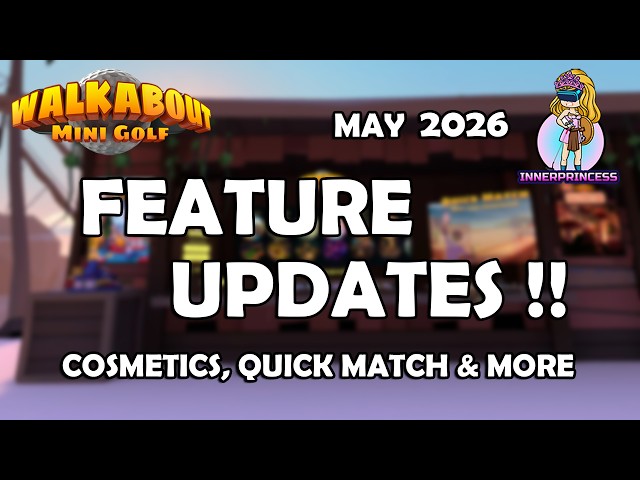 Walkabout's Feature Updates!