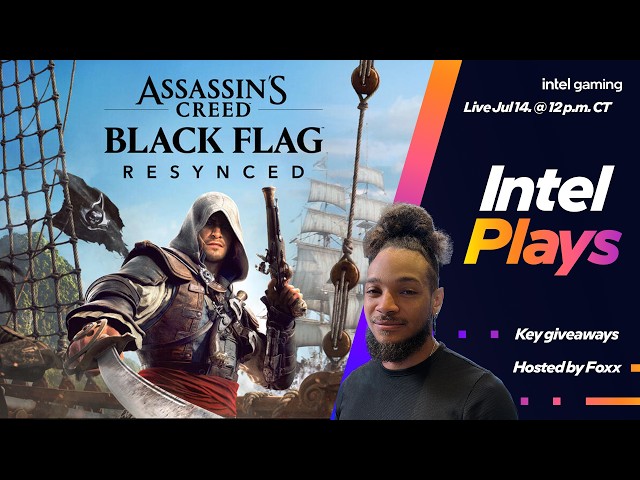 Key Giveaways! | Intel Plays Assassin's Creed Black Flag Resynced