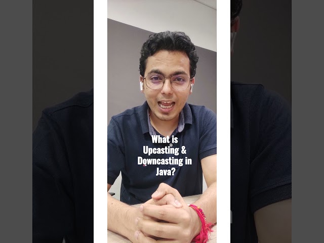 What is Upcasting & Downcasting in Java? #javacodinginterview #prepration