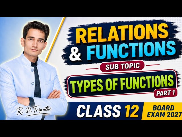 Relations and Functions | types of Functions part-1| Class 12 math | hindi/english