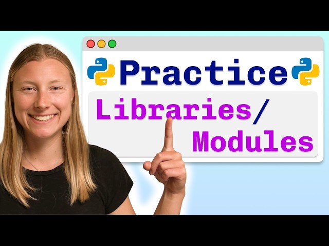 [Practice Problems] Intro to Libraries and Modules - Visually Explained
