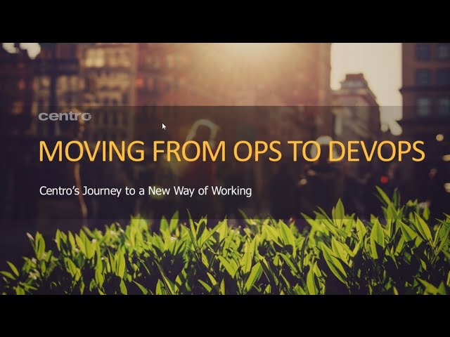 Jeff Smith - Moving from Ops to DevOps: Centro's Journey to the Promiseland