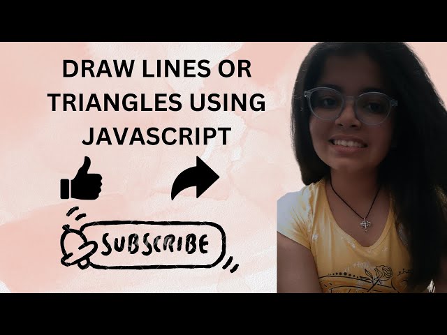 Draw Lines or Triangles using JavaScript | HTML | JavaScript | Nishtha's coding
