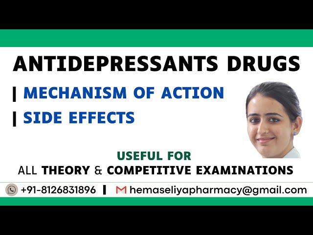 ANTIDEPRESSANTS DRUGS | MECHANISM OF ACTION | SIDE EFFECTS