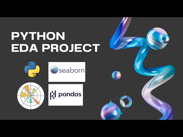 Python Exploratory Data Analysis (EDA) for Beginners | Step-by-Step Tutorial