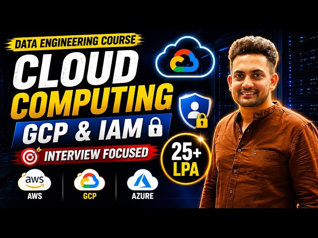 Cloud Computing Explained | AWS vs GCP vs Azure + IAM Deep Dive| Data Engineering