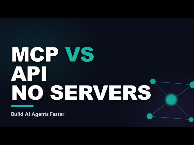 MCP vs API: Build AI Agents Without Servers
