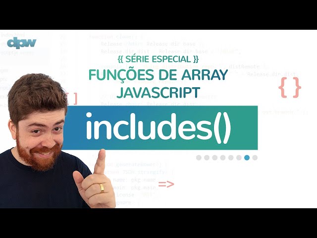 JavaScript Array Functions - Lesson 7 - includes()