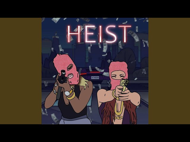 Heist