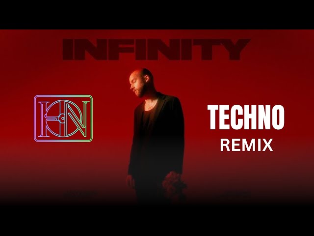 Infinity - James Young x DJ HN (Techno Mix)