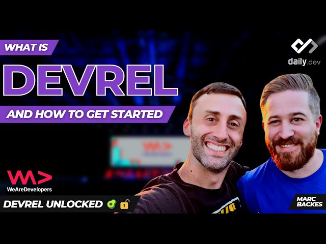 What is DevRel and How to get Started - with Marc Backes