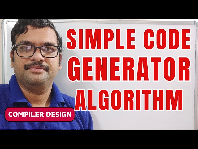Simple Code Generator Algorithm (Step-by-Step + Example) || Compiler Design