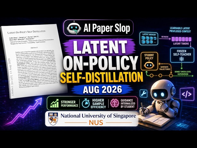 Latent On-Policy Self-Distillation (Aug 2026)