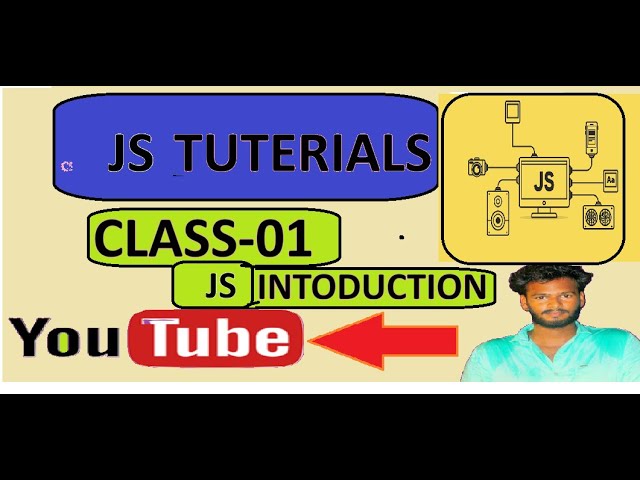 javascript tuterials class 01