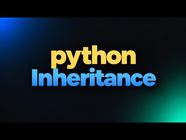 Python Inheritance