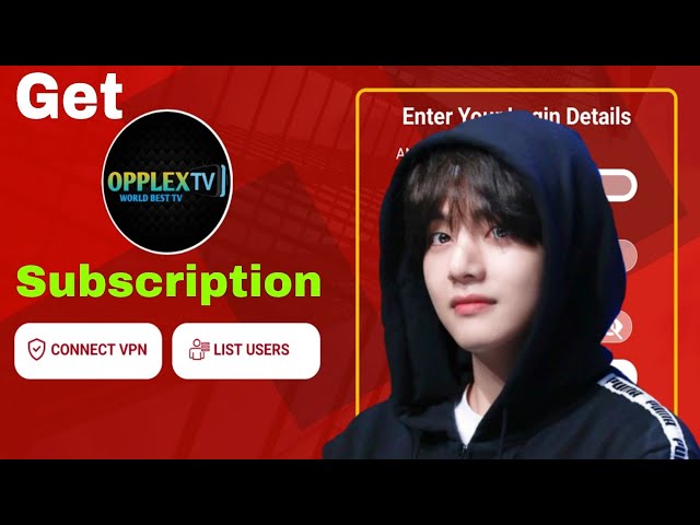 How to get an Opplex IPTV Subscription | Get Opplex IPTV Subscription Now