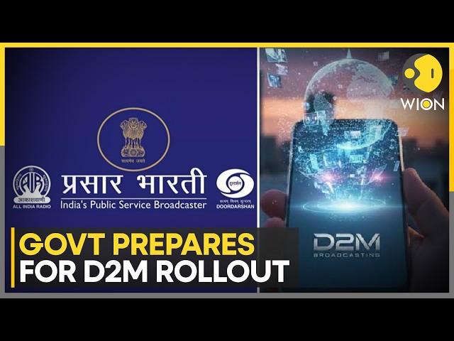 Prasar Bharati Moves Towards Commercial D2M Rollout | WION