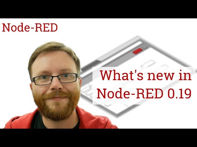 What's new in Node-RED 0.19