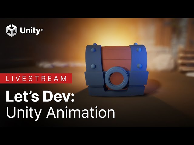 Get started with animation in Unity
