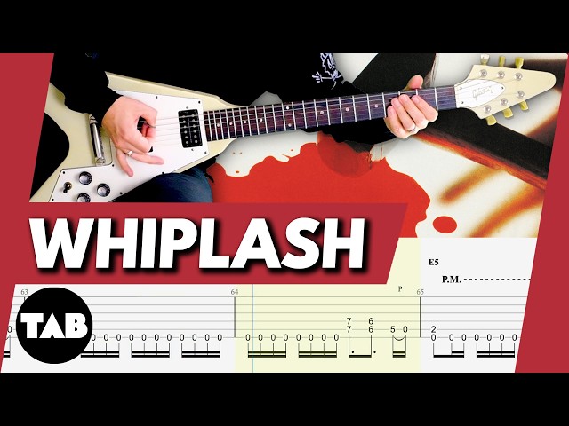 WHIPLASH Metallica Guitar TAB | Lesson | Tutorial | Cover
