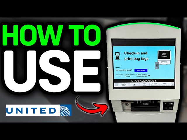How To Use United Airlines Kiosk 2026 - Full Guide