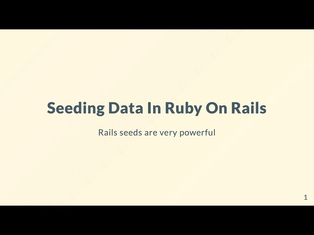 Seeding Data In Ruby On Rails #RubyOnRails