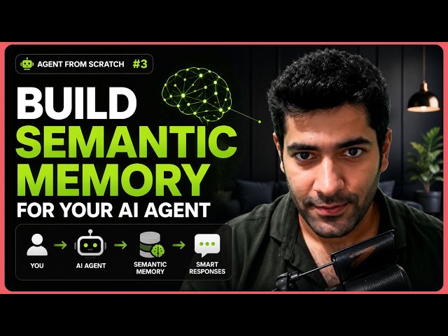 Build Semantic Memory for AI Agents | AI Agent Memory | Claude