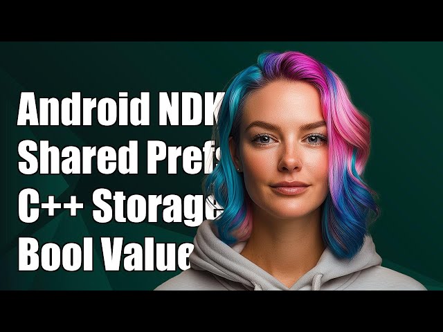 Android NDK: Create Shared Preferences in C++ to Store Boolean Values