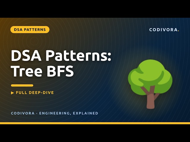 Binary Tree BFS Explained — Level Order Traversal