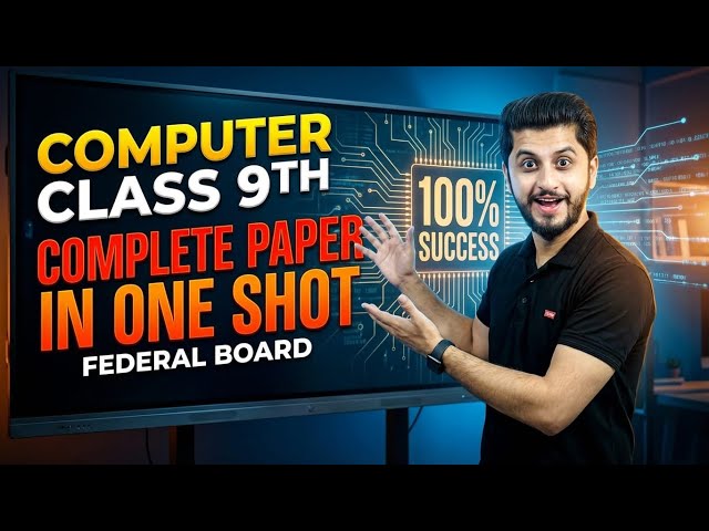 Computer | Class 9th | Complete paper in one shot | federal board