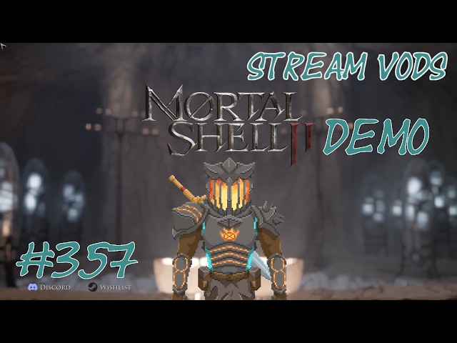 Trying out the Mortal Shell 2 Demo! | Stream VoDs | Mortal Shell 2 Open Beta