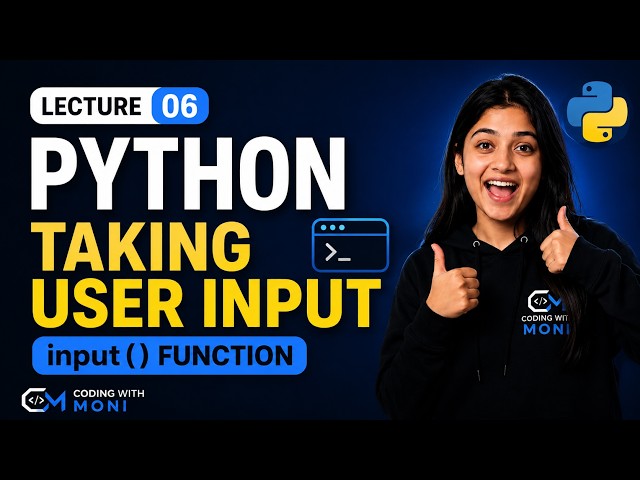 Python User Input in Python | input() Function Explained | Python Course in Hindi | Lecture 6