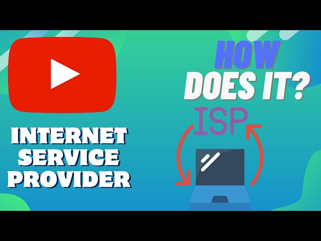 How Does An INTERNET SERVICE PROVIDER Work